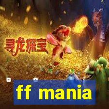 ff mania